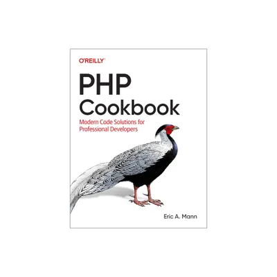 PHP Cookbook - by Eric A Mann (Paperback)