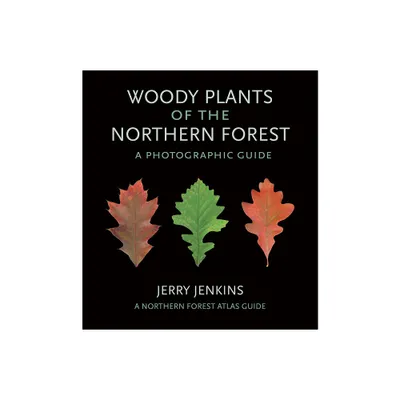 Woody Plants of the Northern Forest