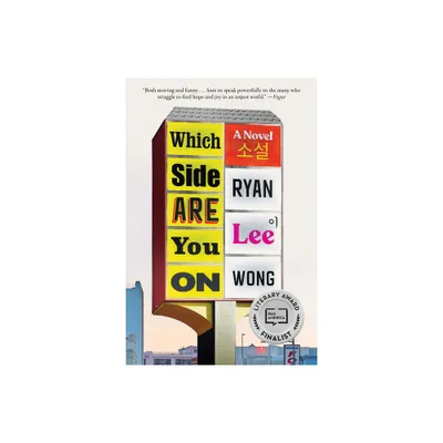 Which Side Are You on - by Ryan Lee Wong (Paperback)