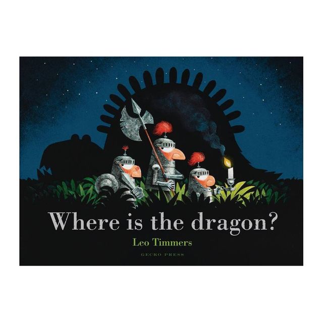 Where Is the Dragon? - by Leo Timmers (Hardcover)