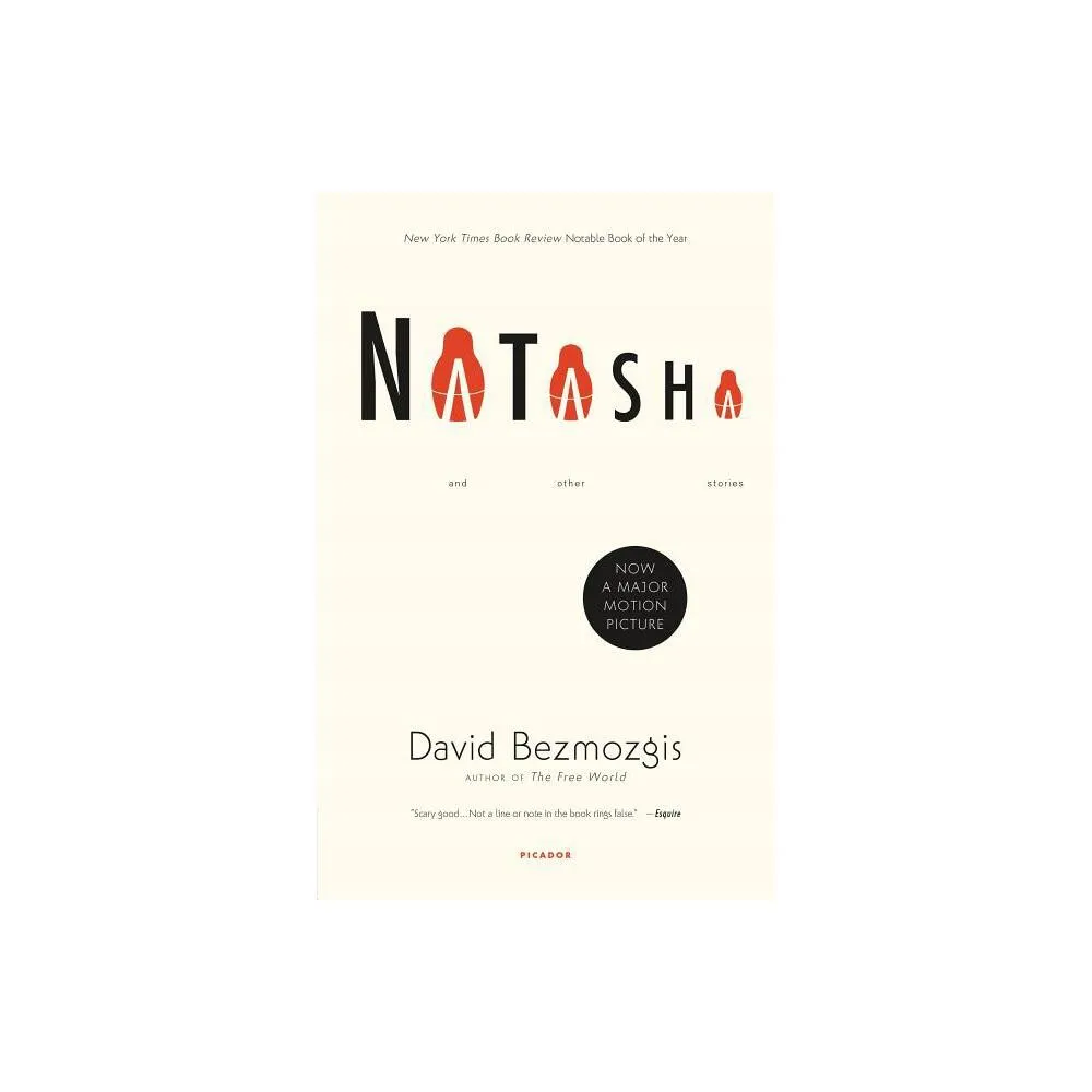 Natasha - by David Bezmozgis (Paperback)