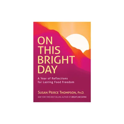 On This Bright Day - by Susan Peirce Thompson & Joann Campbell-Rice (Paperback)