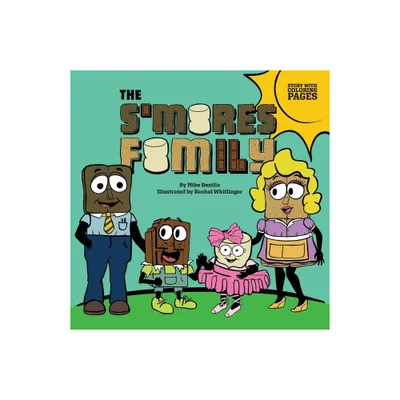 The Smores Family - (The sMores Family) by Mike Bezilla (Paperback)