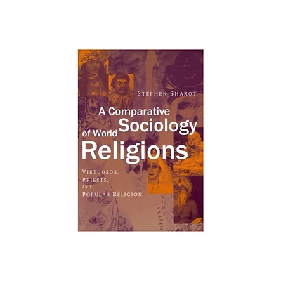 A Comparative Sociology of World Religions