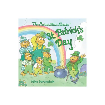 The Berenstain Bears St. Patricks Day - by Mike Berenstain (Paperback)