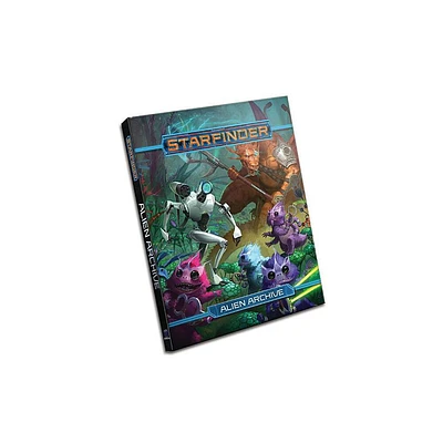 Starfinder Roleplaying Game: Alien Archive - by Drew Friedman & Ray Bradbury & Paizo Publishing (Hardcover)