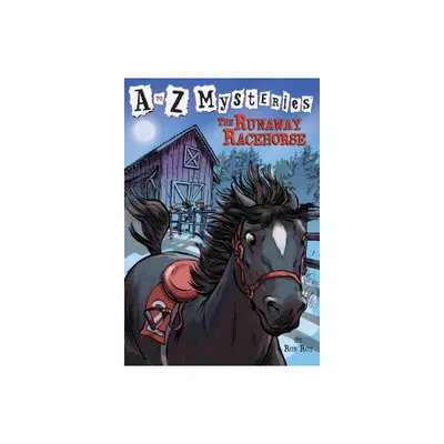 The Runaway Racehorse - (A to Z Mysteries) by Ron Roy (Paperback)