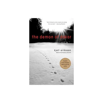 The Demon of Dakar - (Ann Lindell Mysteries) by Kjell Eriksson (Paperback)