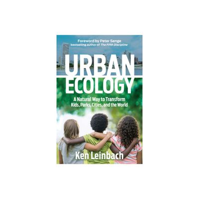 Urban Ecology - by Ken Leinbach (Paperback)