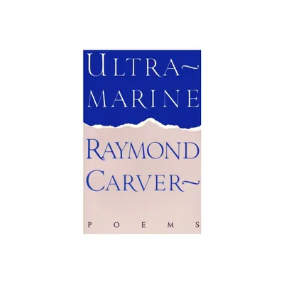 Ultramarine - (Vintage Contemporaries) by Raymond Carver (Paperback)