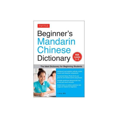 Beginners Mandarin Chinese Dictionary - by Li Dong (Paperback)