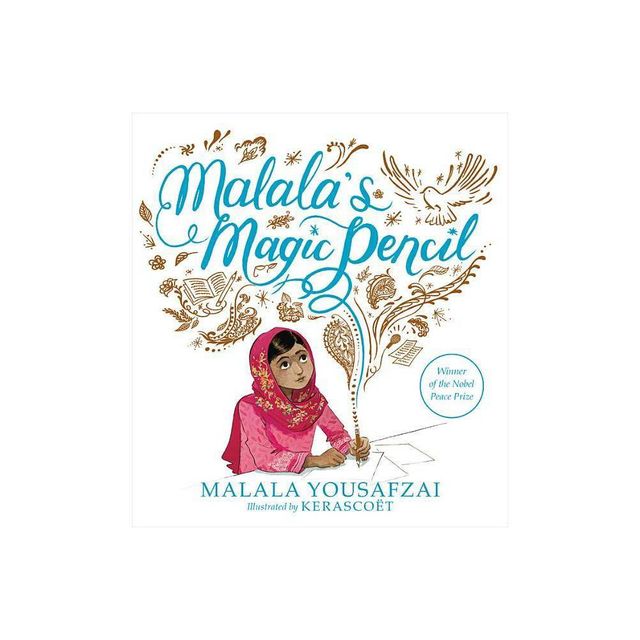 Malalas Magic Pencil (Hardcover) (Malala Yousafzai)