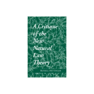 Critique of the New Natural Law Theory