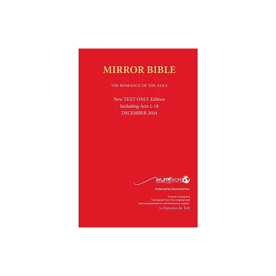 TEXT ONLY Mirror Bible HARDBACK Without Commentary & Study notes JUNE 2024 Edition - by Francois Du Toit (Hardcover)