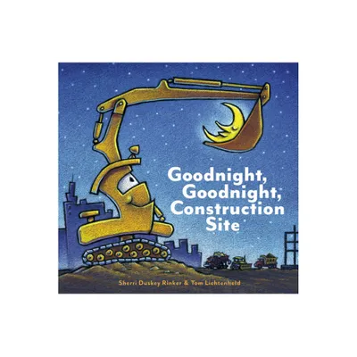 Goodnight, Goodnight, Construction Site (Hardcover) by Sherri Duskey Rinker