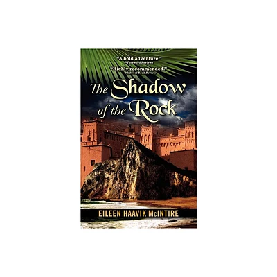 Shadow of the Rock - by Eileen Haavik McIntire (Paperback)