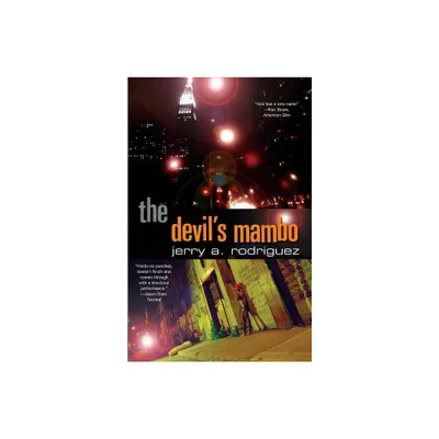 The Devils Mambo - by Jerry A Rodriguez (Paperback)