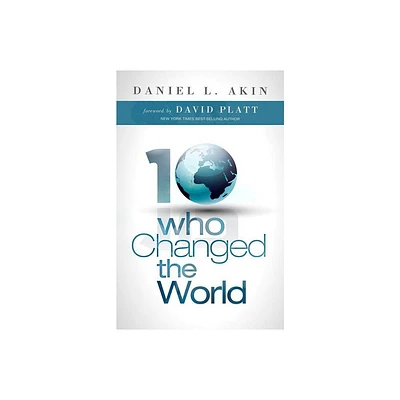 10 Who Changed the World - by Akin (Paperback)