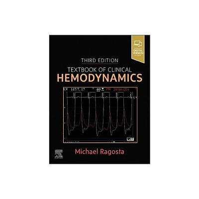 Textbook of Clinical Hemodynamics - 3rd Edition by Michael Ragosta (Paperback)