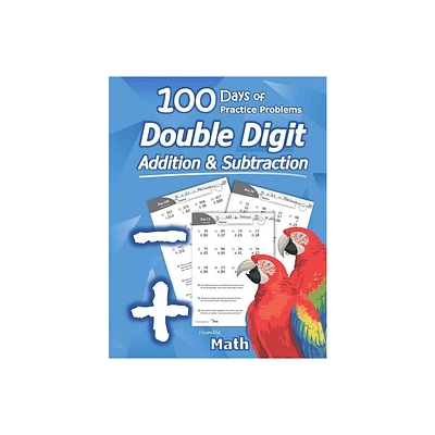 Humble Math - Double Digit Addition & Subtraction - (Paperback)