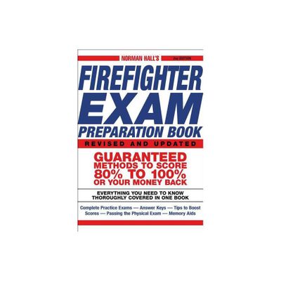 Norman Halls Firefighter Exam Preparation Book - 2nd Edition (Paperback)