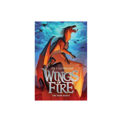 The Dark Secret (Wings of Fire #4) - by Tui T Sutherland (Hardcover)