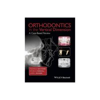 Orthodontics in the Vertical Dimension - by Thomas E Southard & Steven D Marshall & Laura L Bonner (Hardcover)