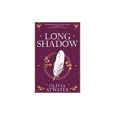 Longshadow - (Regency Faerie Tales) by Olivia Atwater (Paperback)