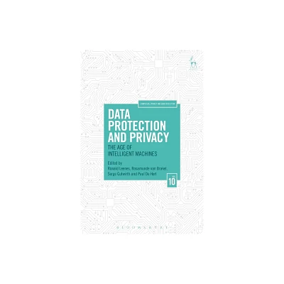 Data Protection and Privacy - (Computers, Privacy and Data Protection) by Ronald Leenes & Rosamunde Van Brakel & Serge Gutwirth & Paul de Hert