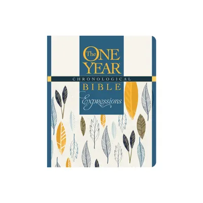 The One Year Chronological Bible Creative Expressions, Deluxe - (Hardcover)