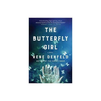 The Butterfly Girl - by Rene Denfeld (Paperback)