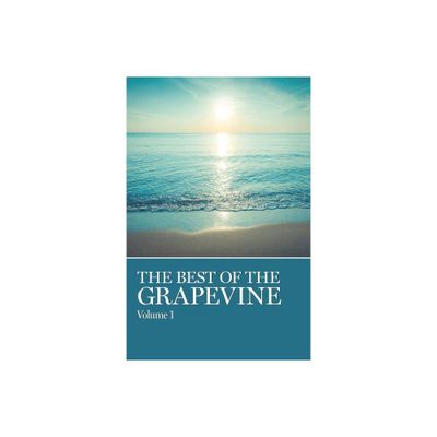 The Best of Grapevine, Vols. 1,2,3 - by Aa Grapevine (Paperback)