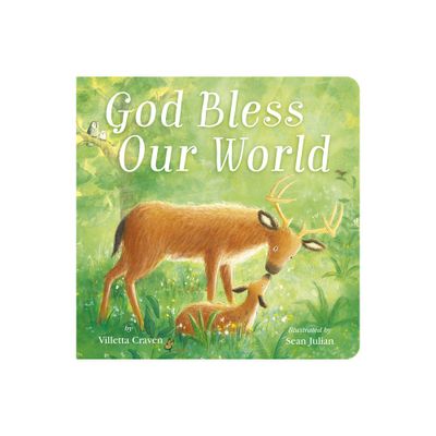 God Bless Our World - by Villetta Craven (Board Book)