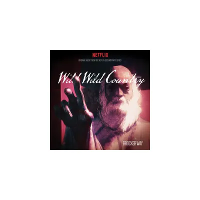 Brocker Way - Wild Wild Country