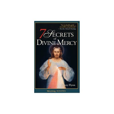 7 Secrets of Divine Mercy, Second Edition - 2nd Edition by Vinny Flynn (Paperback)