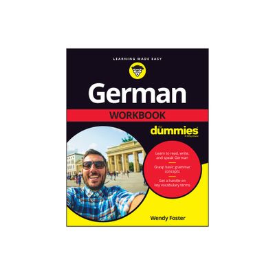 German Workbook for Dummies - 2nd Edition by Wendy Foster (Paperback)