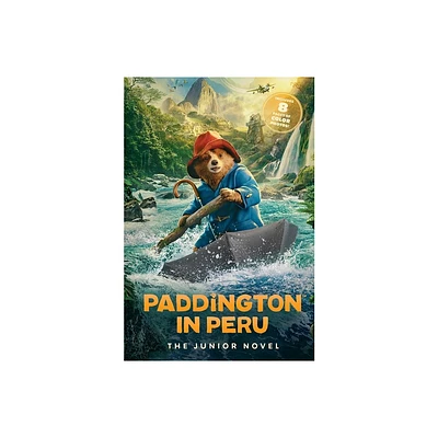 Paddington in Peru: The Junior Novel - by Annie Wilson (Paperback)