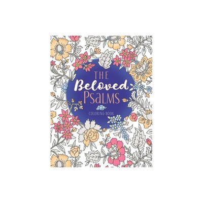 The Beloved Psalms Coloring Book - (Majestic Expressions) by Majestic Expressions (Paperback)