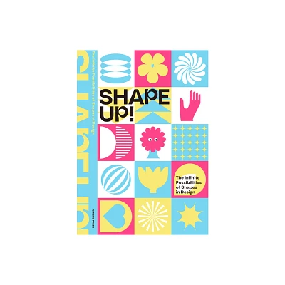 Shape Up! - by Sandu Publishing (Hardcover)