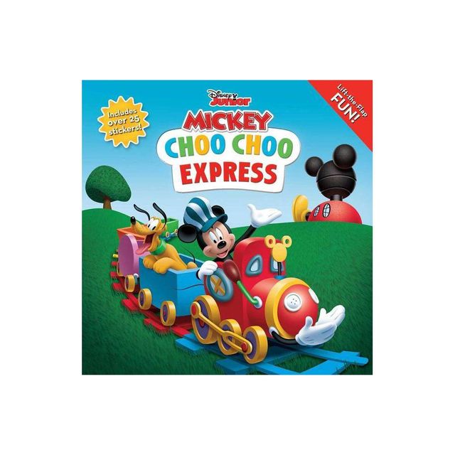 Disney Mickey Mouse Clubhouse: Choo Choo Express Lift-The-Flap - (8x8 with Flaps) by Editors of Studio Fun International (Paperback)