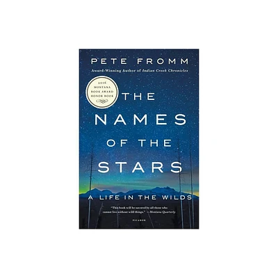 The Names of the Stars - by Pete Fromm (Paperback)