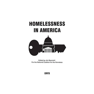 Homelessness In America - by Jim Baumohl (Hardcover)