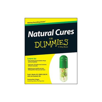 Natural Cures for Dummies - by Scott J Banks (Paperback)