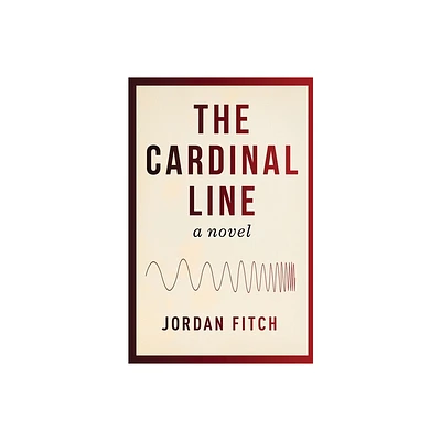 The Cardinal Line - by Fitch (Paperback)