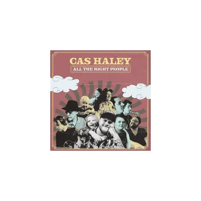 Cas Haley - All The Right People (Vinyl)