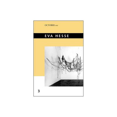 Eva Hesse - (October Files) by Mignon Nixon (Paperback)