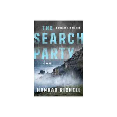 The Search Party - by Hannah Richell (Paperback)