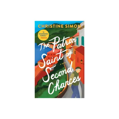 The Patron Saint of Second Chances - by Christine Simon (Paperback)