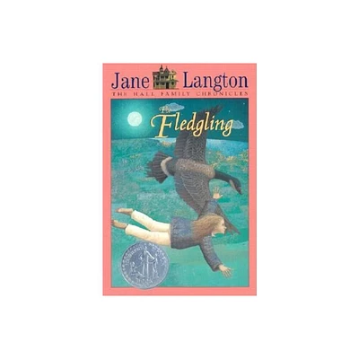 The Fledgling - (Hall Family Chronicles (Numbered)) by Jane Langton (Paperback)