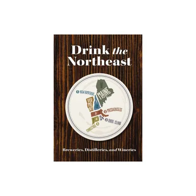 Drink the Northeast - by Carlo DeVito (Paperback)